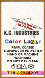 We print laser ~pearl coated care-labels. Only hand or machine washable do not dry clean.